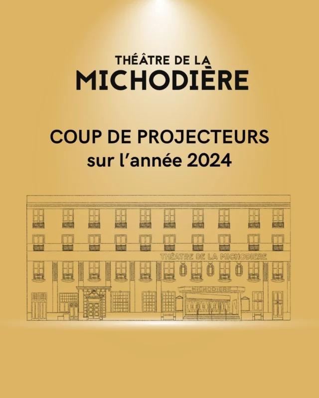 Théâtre de La Michodière - Paris - billetterie et programmation