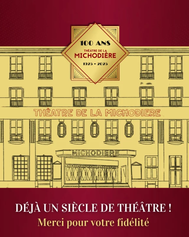 ✨Le Théâtre de la Michodière fête ses 100 ans ! ✨

Inauguré en 1925, le théâtre à l'architecture et au style Art Déco est devenu au fil des années un lieu emblématique du théâtre de boulevard. 

Cette année, nous célébrons son centenaire 🥳
Suivez nos comptes pour découvrir l'actualité du théâtre dans les mois à venir 🔥

#theatre #michodiere #100ans #centenaire
@richardcaillat_prod @fimalac_entertainment
