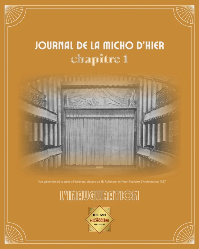 Cette année, le théâtre de la Michodière fête son centenaire, un siècle de rire et d'émotions ! 🎭

A cette occasion, nous vous proposons de vous raconter l'histoire de ce lieu emblématique, de sa création à nos jours. 

📍Cette semaine, premier chapitre de notre "Journal de la Micho d'Hier" : retour sur l'inauguration de 1925, là où tout à commencé…

Rendez-vous la semaine prochaine pour un nouveau chapitre ✨

#ThéâtreDeLaMichodière #100AnsDeScène #CentenaireMichodière #HistoireDuThéâtre