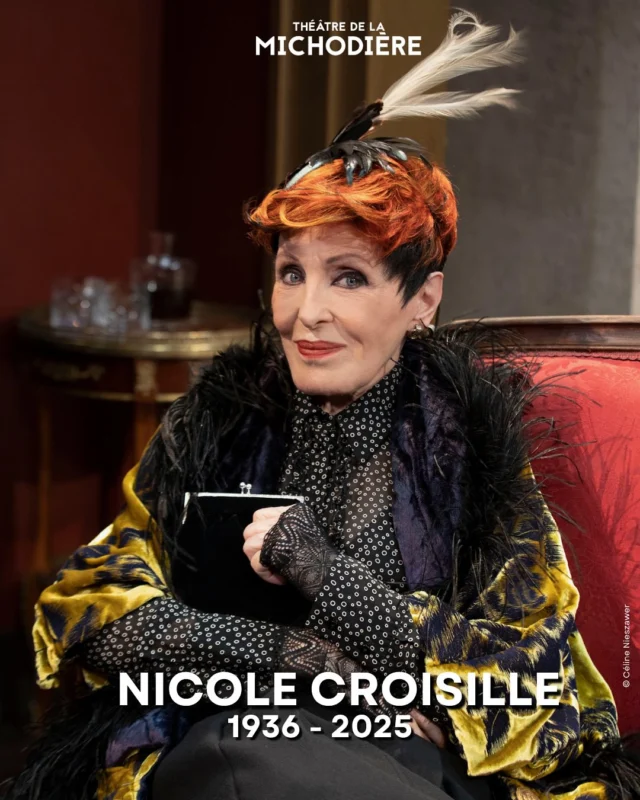 C’est avec une profonde tristesse que nous apprenons le décès de Nicole Croisille, figure emblématique de la scène française. Sa carrière, sa joie et sa lumière ont marqué le Théâtre de la Michodière. 

En 2019, Nicole a brillamment interprété le rôle de Julie Bille-en-bois dans la pièce « N’écoutez pas, mesdames! » de Sacha Guitry, aux côtés de Michel Sardou, au Théâtre de la Michodière.