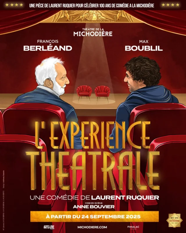 À l’occasion du centenaire du Théâtre de la Michodière, découvrez la nouvelle comédie de @ruquierlaurent “L’expérience théâtrale” avec @francoisberleand et @maxboubliloff 🤩

Sur scène, dans la salle, en coulisses… tout devient spectacle !

Un hommage drôle et tendre au théâtre, aux acteurs… et à vous, le public 🎉

📅 À partir du 24 septembre
👉 Mise en scène de @anne.bouvier0444

🎟️ la billetterie est ouverte !

@richardcaillat_prod

#LExperienceTheatrale #ThéâtreDeLaMichodière #CentenaireMichodière #FrançoisBerleand #MaxBoublil #LaurentRuquier #RentréeThéâtrale