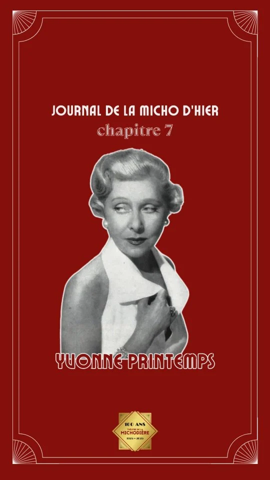Il y a 131 ans, aujourd’hui, naissait Yvonne Printemps.

Artiste aux multiples talents, elle a marqué l’histoire du Théâtre de la Michodière.
Pour ce nouveau chapitre du journal de la Micho d’hier, retour sur son histoire.

#YvonnePrintemps #ThéâtredelaMichodière #anniversaire