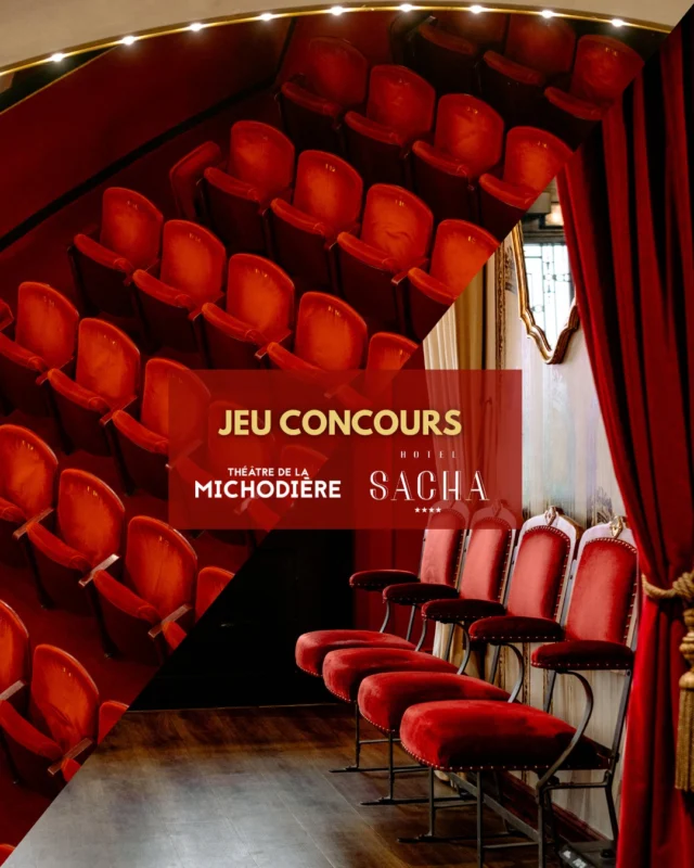 JEU-CONCOURS - Offrez-vous une soirée spéciale Sacha Guitry à Paris ! ✨

@michodiere et @hotelsacha s'unissent pour vous proposer une soirée magique.

Au programme : 
🎭Un moment de rire au Théâtre de la Michodière avec la pièce culte de Sacha Guitry, "La Jalousie" mise en scène par @michelfauofficiel, dans le cadre de la célébration du centenaire de ce lieu mythique du boulevard parisien.

🏨Une nuit dans une atmosphère unique, au sein de l'établissement 4 étoiles Hôtel Sacha, au coeur du quartier Montmartre.

Pour tenter votre chance, c'est simple :

1.Abonnez-vous aux comptes @michodiere et @hotelsacha
2. Likez ce post et mentionnez en commentaire la personne avec laquelle vous souhaiteriez être accompagné et en bonus, un adjectif pour qualifier Sacha Guitry 

Partagez en story pour augmenter vos chances de gagner cette parenthèse enchantée !

Tirage au sort et annonce du gagnant ici, le dimanche 7 décembre 🗓️

À vous de jouer et bonne chance ! 🍀 

 
Détail de l'offre : L'offre est valable pour 2 personnes (plus de 18 ans) pour la soirée du vendredi 19 décembre uniquement. Elle comprend pour chaque personne, une place carré or pour la représentation de la pièce "La Jalousie" à 21h au Théâtre de la Michoidère (4 bis rue de la Michodière 75002 PARIS), suivi d'une nuit pour 2 personnes dans l'hôtel Sacha, situé 7 rue de Navarin 75009 PARIS. Le petit déjeuner en formule buffet du samedi 20 décembre au matin est offert. Attention, la taxe de séjour reste à la charge des gagnants : 8,45€ par personne). Le gagnant sera contacté via le compte instagram du Théâtre de la Michodière 

crédits photo : @romain.parisien