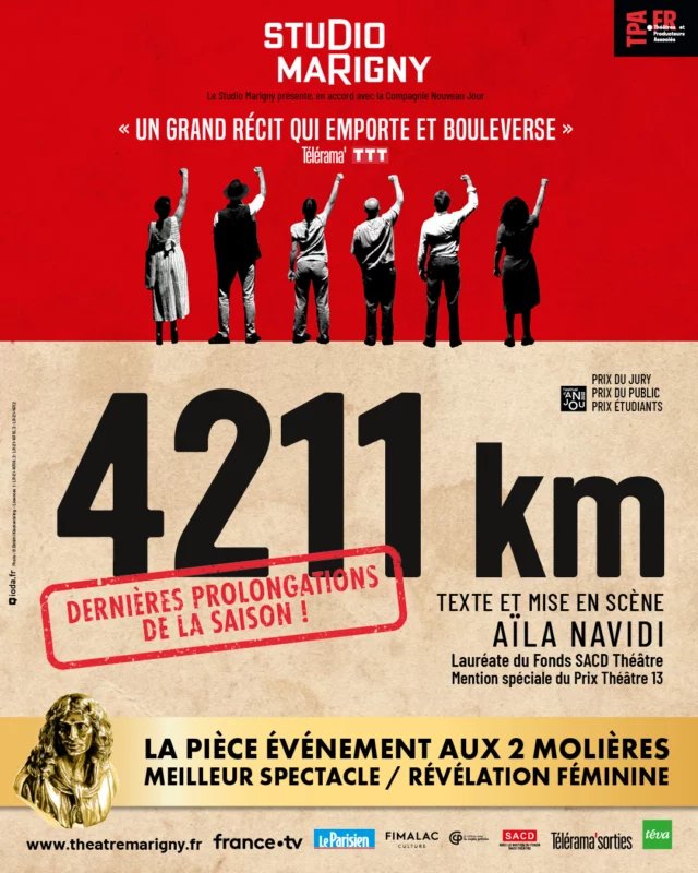 Bonne nouvelle en cette journée mondiale du théâtre 🔥

4211km, la pièce événement aux 2 Molières est prolongée jusqu'au 29 juin au Studio Marigny !

Ne loupez pas ce bijou théâtral primé aux Molières 2024 (meilleur spectacle de théâtre privé/révélation féminine pour Olivia Pavlou-Graham)

Rendez-vous sur marigny.fr pour prendre vos places pour ces dernières représentations de la saison.