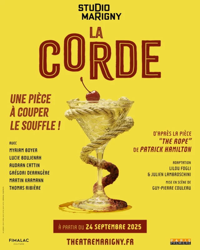 📣 Nouvelle création pour la rentrée 2025 au Studio Marigny ! 

“La Corde”, un thriller policier haletant en 3 actes, adapté de la pièce “The Rope” de Patrick Hamilton et rendu mythique par le maître du suspense, Alfred Hitchcock. Dans cette nouvelle version modernisée, les spectateurs seront immergés dans un huis clos machiavélique et comique, entre jeu et manipulation. 

Qui vaincra entre la morale et le pouvoir ? 
Venez le découvrir à partir du 24 septembre 2025, sur la scène du Studio Marigny. 

Louis et Gabriel, jeunes intellectuels arrogants, commettent un meurtre par pur défi, convaincus de leur supériorité. Leur victime ? Un camarade dont le cadavre repose sous les yeux de leurs invités, dissimulé dans un coffre en plein milieu du salon. Mais alors que la soirée bat son plein, entre conversations mondaines et piques acérées, Emile Cadell, leur ancien professeur, commence à douter… Tension insoutenable, jeu de manipulation et répliques mordantes s’entrelacent dans ce huis clos où l’ironie flirte avec le macabre. Car derrière les rires et les verres qui s’entrechoquent, chaque mot pourrait bien trahir l’impensable… 

Une pièce à couper le souffle ! 

D'après la pièce de théâtre “The Rope” de Patrick Hamilton 

Adaptation : @liloufogli et Julien Lambroschini 
Mise en scène : @guypierrecouleau 

Avec @boyer_myriam @lucie.boujenah, @audran.cattin Grégori Derangère, @martin_karmann et @thomas_ribiere . 

Assistante mise en scène : @poirierbusson 
Scénographie et Accessoires : Delphine Brouard 
Création lumières : Laurent Schneegans 
Musique : @davidparienti.off 

🗓️Du mercredi au samedi à 21h
🗓️Les dimanches à 15h

#thriller #thrillerpolicier #comediepoliciere #suspens #huisclos #therope #hitchock #patrickhamilton #thrillerpsychologique #theatre #humournoir #meurtre