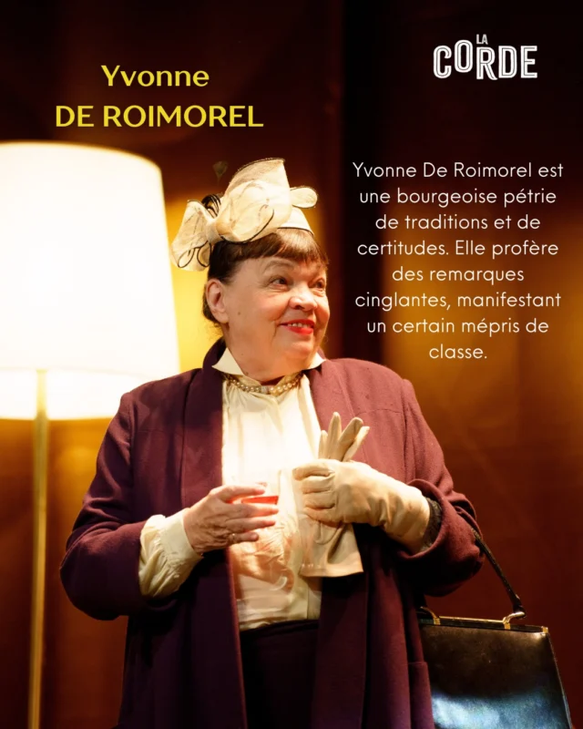 Découvrez en davantage sur le personnage de Yvonne de Roimorel, interprétée sur scène par Myriam Boyer.

LA CORDE, adaptée de la pièce "Rope" de Patrick Hamilton, par @liloufogli et Julien Lambroschini, dans une mise en scène de @guypierrecouleau 

photos @bertexertier