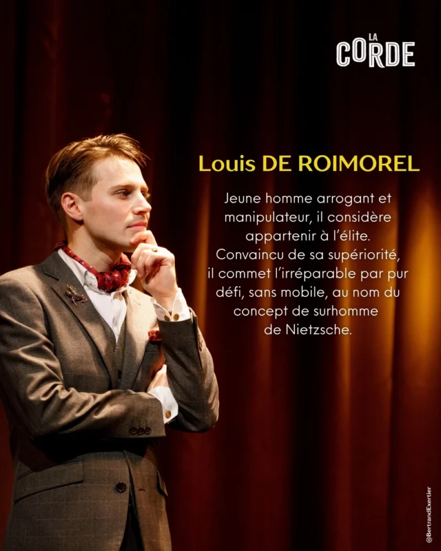 Découvrez en davantage sur le personnage de Louis de Roimorel, interprété sur scène par @audran.cattin 

LA CORDE, adaptée de la pièce "Rope" de Patrick Hamilton, par @liloufogli et Julien Lambroschini, dans une mise en scène de @guypierrecouleau