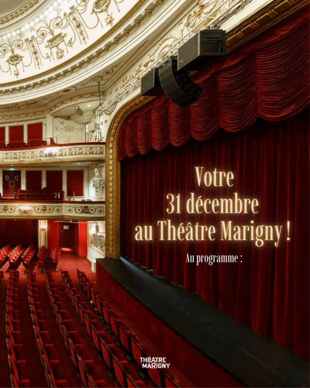 ✨ Et si votre réveillon se passait au théâtre ? ✨

Pour le 31 décembre, le Théâtre Marigny vous invite à célébrer la nouvelle année autrement 🎭
Au programme d’une soirée inoubliable :
🩰 À 17h, Murmuration, le spectacle de danse hypnotique de Sadeck Berrabah
🧩 À 19h, La Corde, un thriller haletant qui vous tiendra en haleine jusqu’au bout
🎤 À 20h30, le seule-en-scène irrésistible de Valérie Lemercier, pour finir l’année en éclats de rire

🎉 Réservez vos places dès maintenant et passez votre réveillon au Théâtre Marigny 

#TheatreMarigny #RéveillonAuThéâtre #31Décembre #SadeckBerrabah #Murmuration #LaCorde #ValérieLemercier #NouvelAn