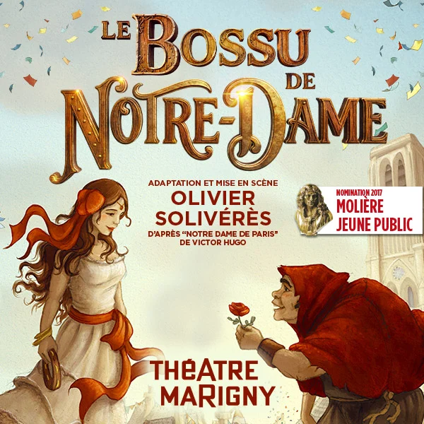✨ Quasimodo, Esmeralda, Phoebus...

À partir du 10 octobre 2026, leurs destins se croisent au Studio Marigny dans Le Bossu de Notre-Dame, une adaptation originale d'Olivier Solivérès.

Entre émotion, aventures et poésie, ce spectacle familial revisite avec modernité l'univers intemporel imaginé par Victor Hugo.
Une invitation à redécouvrir une histoire qui traverse les générations et continue de nous émouvoir.

📍 À découvrir au Studio Marigny à partir du 10 octobre, les mercredis et samedis à 14h, les dimanches à 11h, avec des représentations supplémentaires pendant les vacances scolaires.

Adaptation & mise en scène : @oliviersoliveres