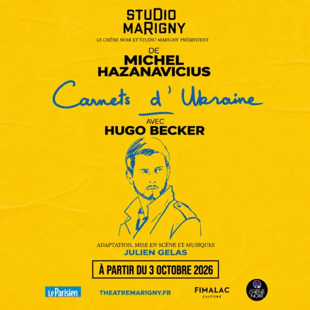Il y a des récits qui marquent durablement.

De son voyage en Ukraine, Michel Hazanavicius a rapporté des visages, des instants et des émotions qu'il partage aujourd'hui sur scène.

Porté par Hugo Becker, Carnets d'Ukraine est un seul-en-scène où les dessins, les mots et le théâtre se rencontrent dans un récit d'une grande intensité.

📍 À partir du 3 octobre au Studio Marigny.
🎟️ Billetterie ouverte www.theatremarigny.fr

Interprétation : @hugobeckerofficiel