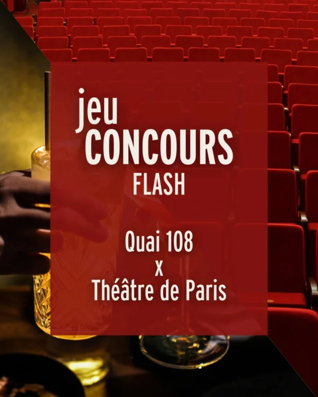 🍂 JEU CONCOURS – Offrez-vous une soirée d’automne magique à Paris ! 🍁

@quai108paris et @theatredeparis s’unissent pour vous faire vivre un moment chaleureux et gourmand avec votre +1.

Remportez :
✨ Un dîner gourmand pour deux aux saveurs d’automne au @quai108paris
✨ Deux places pour assister à la pièce Les Producteurs au @theatredeparis, la comédie musicale déjantée de Mel Brooks mise en scène par Alexis Michalik. 

Pour tenter votre chance et égayer vos soirées d’automne, c’est simple :

1. Abonnez-vous au @quai108paris et au @theatredeparis
2. Likez ce post et taguez votre +1 en commentaire (multipliez vos chances en participant plusieurs fois !)

🍂 Bonus : partagez en story pour augmenter vos chances de gagner cette parenthèse enchantée !

📅 Tirage au sort et annonce du gagnant ici, le vendredi 24 octobre.

Laissez la magie d’automne illuminer votre soirée... À vous de jouer ! ✨🎭

Détails de l’offre : L’offre est valable pour 2 personnes (plus de 18 ans) dans chaque établissement (Quai108 et Théâtre de Paris). Elle comprend pour chaque personne : un dîner en semaine au Quai 108 ("entrée-plat" ou "plat-dessert" et une boisson). L’offre comprend aussi deux places au Théâtre de Paris, pour la pièce les producteurs en catégorie 1. Réservation requise en amont auprès de chaque établissement. L’offre est non transférable et utilisable une seule fois au Quai 108 et au Théâtre de Paris. Une date de soirée au choix parmi : 5, 6, 12 ou 13 novembre.