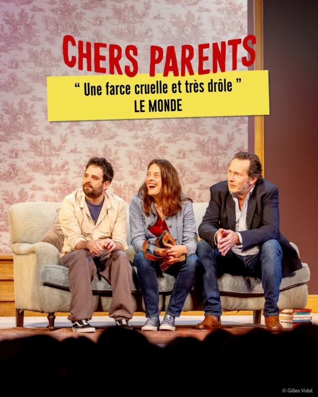 🗞 La presse en parle
"Chers parents", une comédie hilarante qui parle de famille, d'amour, et de
l'imprévisible !
🎫 Ne ratez pas vos dernières chances de voir la pièce au Théâtre de Paris
⏳ Jusqu’au 10 janvier 2026 !