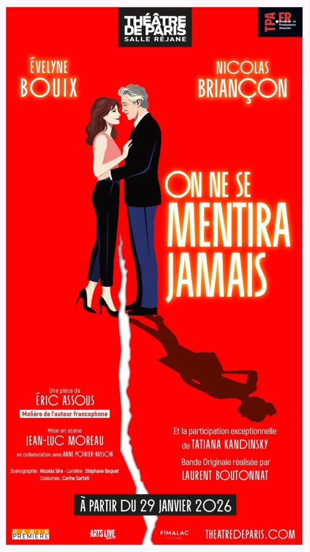 💔💫 On Ne Se Mentira Jamais arrive bientôt sur scène.
Un suspense amoureux, drôle et bouleversant, porté par Evelyne Bouix et Nicolas Briançon.

Un texte d'Éric Assous, mis en scène par Jean-Luc Moreau.
Bande originale de Laurent Boutonnat🎼

📍 Salle Réjane du Théâtre de Paris
🗓 Dès le 29 janvier