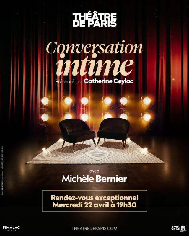 Le Théâtre de Paris, associé à Catherine Ceylac, propose une soirée exceptionnelle le mercredi 22 avril prochain, avec la comédienne et humoriste Michèle Bernier. 

Autour d’échanges sincères, drôles et émouvants, sur le principe de “Conversation intime”, Michèle Bernier se livrera sur la scène du Théâtre de Paris. 

Une rencontre qui ouvrira les coulisses de son parcours et de ses souvenirs de scène et de vie. 

Entre confidences, surprises et happenings avec de jeunes comédiens, la soirée promet d’être un moment suspendu et inspirant. 

Un rendez-vous à ne pas manquer !